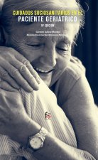 CUIDADOS SOCIO-SANITARIOS EN EL PACIENTE GERIATRICOö 9º EDIC
