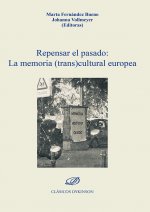 Repensar el pasado