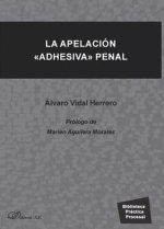 La apelación «adhesiva» penal