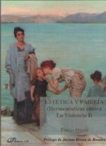 Estética y paideía (Hermenéuticas contra la Violencia I)