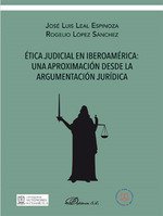 Ética judicial en Iberoamérica: una aproximación desde la argumentación jurídica