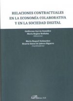 Relaciones contractuales en la economía colaborativa y en la sociedad digital
