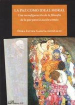 La paz como ideal moral
