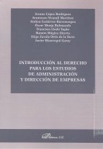 Introducción al derecho para los estudios de administración y dirección de empresas