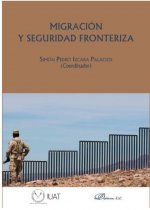 Migración y seguridad fronteriza
