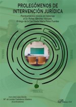 Prolegómenos de intervención jurídica