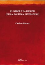El deber y la ilusión