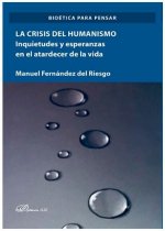 La crisis del humanismo