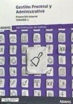 Temario 1 Gestión Procesal y Administrativa, promoción interna