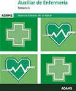 Temario 1 Auxiliar de Enfermer­a Servicio Canario de la Salud