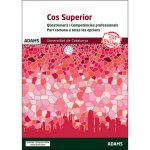 Qüestionaris i Competències professionals. Cos Superior. Part comuna a totes les opcions. Generalita