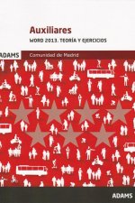 Word 2013. Teoría y Ejercicios Auxiliares de la Comunidad de Madrid