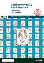 Cuestionarios Gestión Procesal y Administrativa, turno libre