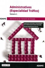 Temario 1 Administrativos (Especialidad Tráfico) Administración General del Estado