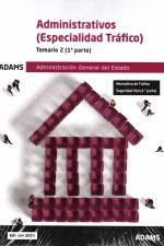 Temario 2 Administrativos de la Administración General del Estado, especialidad Tráfico