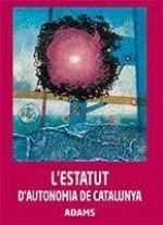 L'Estatut d'Autonomia de Catalunya