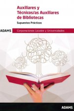 Supuestos Prácticos Auxiliares y Técnicos Auxiliares de Bibliotecas