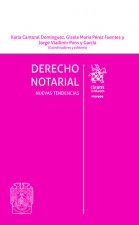 Derecho Notarial Nuevas Tendencias