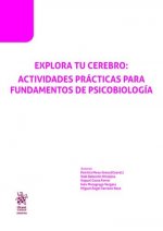Explora tu cerebro: Actividades prácticas para fundamentos de psicobiología