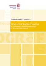 Crisis y Oportunidad Educativa