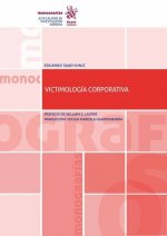 Victimología Corporativa