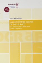 LA CONTROVERTIDA CUESTION DEL VELO ISLAMICO