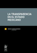 La Transparencia en el Estado Mexicano