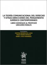 LA TEORIA COMUNICACIONAL DEL DERECHO Y OTRAS DIRECCIONES DEL PENS