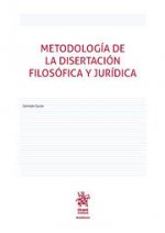 Metodología de la Disertación Filosófica y Jurídica