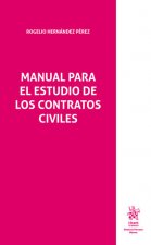 Manual Para el Estudio de los Contratos Civiles