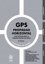 GPS Propiedad Horizontal Guía Íntegra Para la Administración de Fincas 6ª Edición 2020