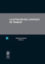 EXTINCION DEL CONTRATO DE TRABAJO, LA