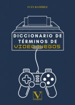 DICCIONARIO DE TERMINOS DE VIDEOJUEGOS