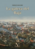 LA GALERA DEL BAJA