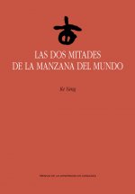 Las dos mitades de la manzana del mundo