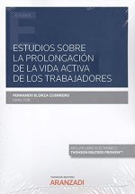 ESTUDIOS SOBRE LA PROLONGACION DE LA VIDA ACTIVA DE LOS TRABAJADO