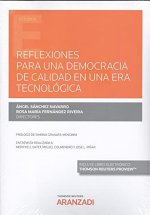 REFLEXIONES PARA UNA DEMOCRACIA DE CALIDAD EN UNA ERA TECNOL