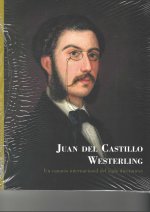 JUAN DEL CASTILLO WESTERLING: UN CANARIO INTERNACIONAL DEL SIGLO