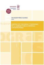 Libertad de Conciencia y Diversidad en la c Española Contemporánea