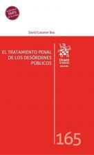 EL TRATAMIENTO PENAL DE LOS DESORDENES PUBLICOS