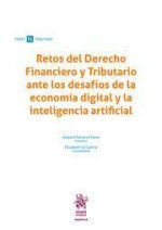 RETOS DEL DERECHO FINANCIERO Y TRIBUTARIO ANTE LOS DESAFIOS