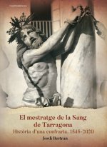 MESTRATGE DE LA SANG DE TARRAGONA,EL