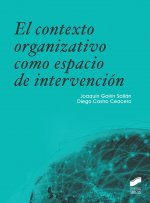 CONTEXTO ORGANIZATIVO COMO ESPACIO DE