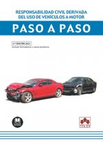 RESPONSABILIDAD CIVIL DERIVADA DEL USO DE VEHICULOS A MOTOR. PASO