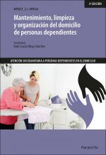 Mantenimiento, limpieza y organización del domicilio de personas dependientes