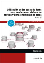UTILIZACION DE LAS BASES DE DATOS RELACIONALES EN EL SISTEMA