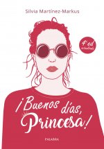 ­BUENOS DIAS, PRINCESA!