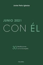 CON EL, JUNIO 2021