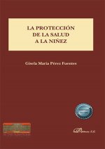 La protección de la salud a la niñez