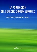 La formación del derecho común europeo